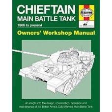Haynes Chieftain Main Battle Tank 1966 to present